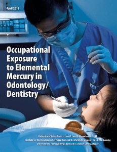 Occupational Exposure to Elemental Mercury in Odontology