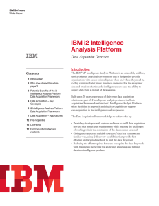 IBM i2 Intelligence Analysis Platform