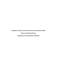 Evaluation of Phase I of the 24-Hour Snow Clearing Pilot Project