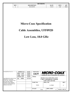 Micro-Coax Specification Cable Assemblies, UFF092D Low Loss
