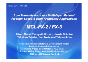 Low Transmission Loss Multi-layer Material for High