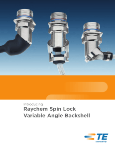 Raychem spin lock variable angle backshell
