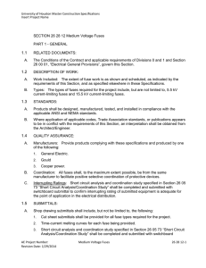 SECTION 26 28 12 Medium Voltage Fuses PART 1