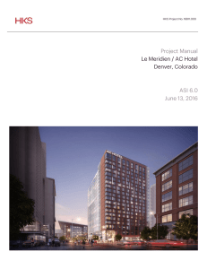 Project Manual Le Meridien / AC Hotel Denver, Colorado ASI 6.0