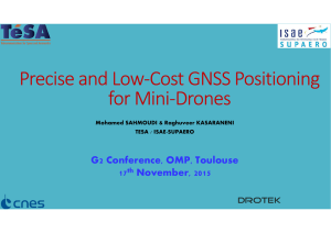 Precise and Low-Cost GNSS Positioning for Mini