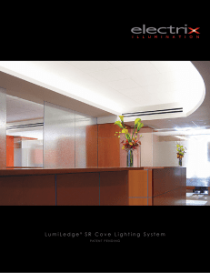 LumiLedge ® SR Cove Lighting System