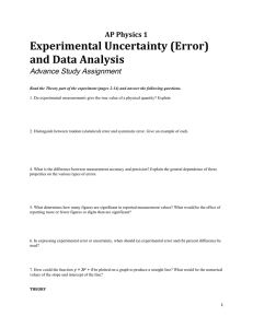 Experimental Uncertainty (Error) and Data Analysis