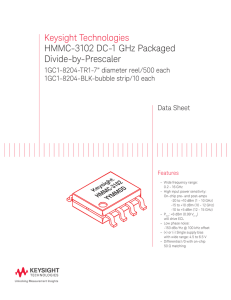 Keysight Technologies HMMC-3102 DC-1 GHz Packaged Divide