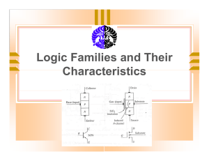 Logic Families and Their Characteristics