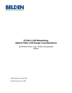 10 Gb/s LAN Networking: Optical Fiber LAN Design Considerations