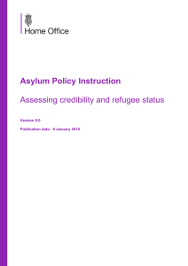 Asylum Policy Instruction Assessing credibility and refugee