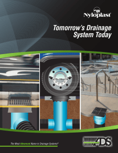 Tomorrow`s Drainage System Today