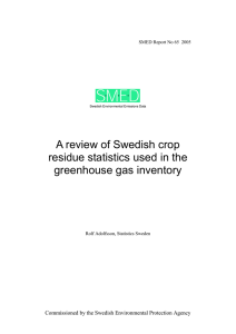 A review of Swedish crop residue statistics used in the greenhouse