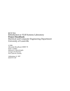 ECE 514 Introduction to VLSI Systems Laboratory Project Handbook