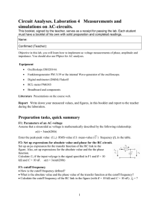 Circuit Analyses. Laboration 4 Measurements and simulations