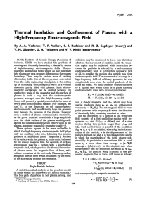 Thermal Insulation and Confinement of Plasma with a High
