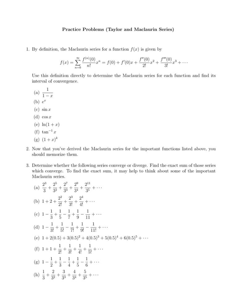 Practice Problems Taylor And Maclaurin Series 1 By Definition The