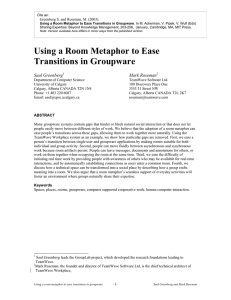 Using a Room Metaphor to Ease Transitions in Groupware