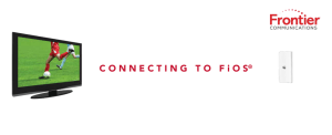 CONNECTING TO FiOS®