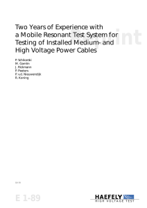 Two Years of Experience with a Mobile Resonant Test System for