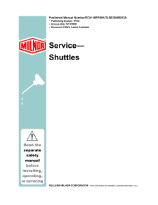 Service— Shuttles - Pellerin Milnor Corporation