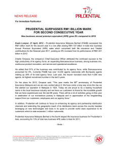 NEWS RELEASE PRUDENTIAL SURPASSES RM1 BILLION MARK