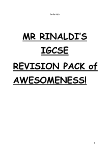 MR RINALDI`S IGCSE REVISION PACK of AWESOMENESS!