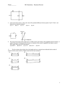 Name:______ MC Electricity – Resistors Review 1