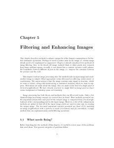 Filtering and Enhancing Images