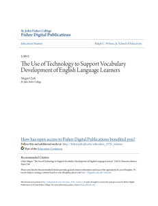 The Use of Technology to Support Vocabulary Development of
