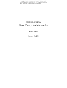 Solution Manual Game Theory - Princeton University Press