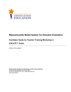 MA Model System Training Workshop 3: S.M.A.R.T. Goals Facilitator