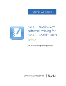 SMART Notebook software training for SMART Board Users Level 2