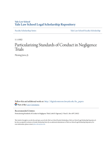 Particularizing Standards of Conduct in Negligence Trials