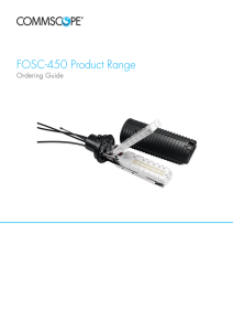 FOSC-450 Product Range Ordering Guide
