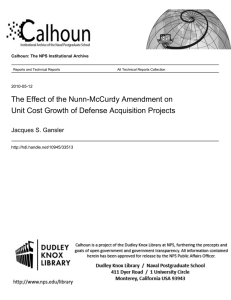 The Effect of the Nunn-McCurdy Amendment on Unit Cost Growth of