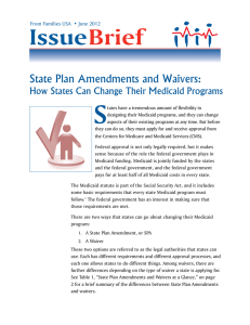 State Plan Amendments and Waivers