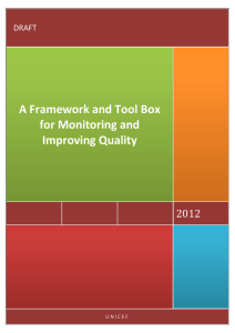 A Framework and Tool Box for Monitoring and Improving Quality