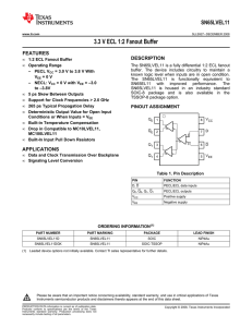 3.3 V ECL 1:2 Fanout Buffer