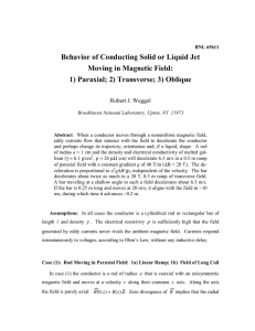 Deceleration of Conducting Column by Magnetic Field: 1)Quasi