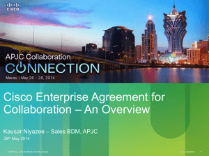 Cisco Enterprise Agreement for Collaboration – An Overview