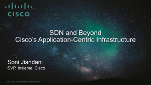 SDN and Beyond Cisco`s Application