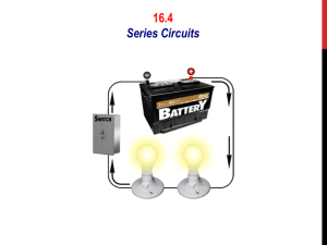 16.4 Series Circuits
