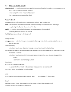 13.1 What Is an Electric Circuit? -electric circuit – a continuous path