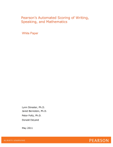 Pearson`s Automated Scoring of Writing, Speaking, and Mathematics