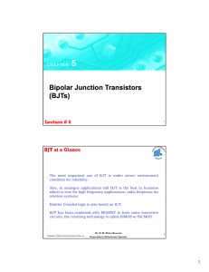 Bipolar Junction Transistors Junction Transistors (BJTs) (BJTs)