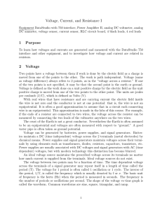 Voltage, Current, and Resistance I 1 Purpose 2 Voltage