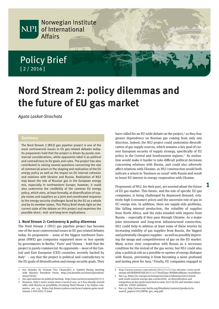 Nord Stream 2: policy dilemmas and the future of EU gas market