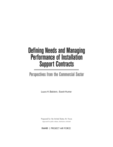 Defining Needs and Managing Performance of Installation Support