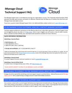 iManage Support Cloud Customer Technical Support FAQ